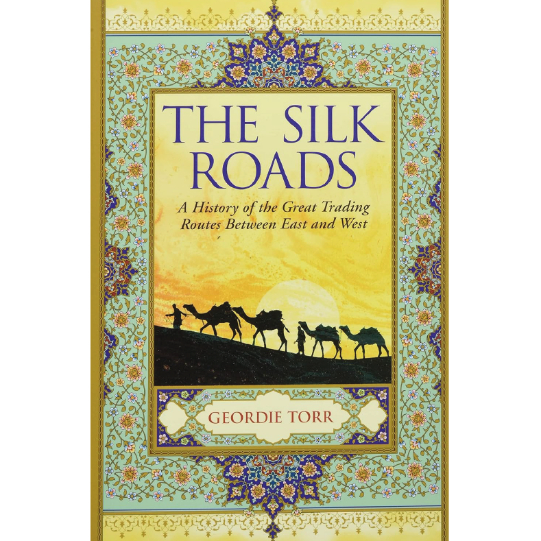 The Silk Roads