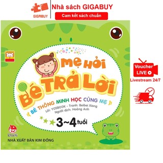 Sách - Mẹ hỏi bé trả lời - Dành cho bé độ tuổi 3 đến 4, tái bản 2023