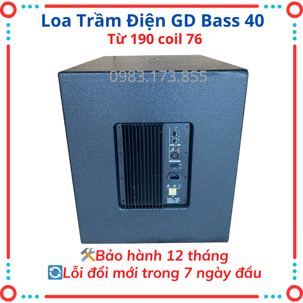 Trầm điện bass 40 chính hãng GDaudio ,tiếng bass sâu,ấm,lực ,chuyên dùng cho dàn âm thanh gia đình,phòng hát,phòng trà.