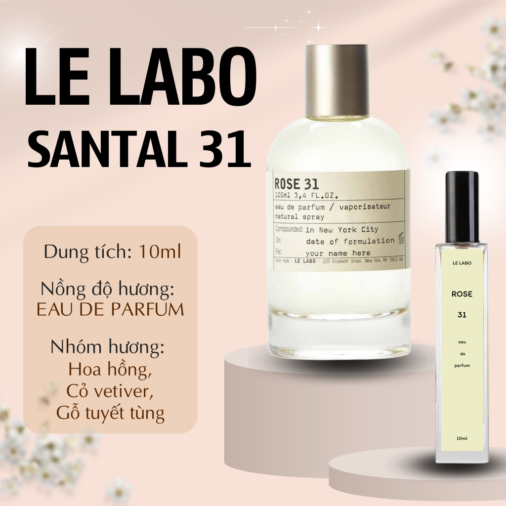 Nước Hoa Nam Nữ (Unisex) Le Labo Rose 31 Chiết Lưu Hương Lâu 24h_Nước hoa mùi gỗ đặc trưng