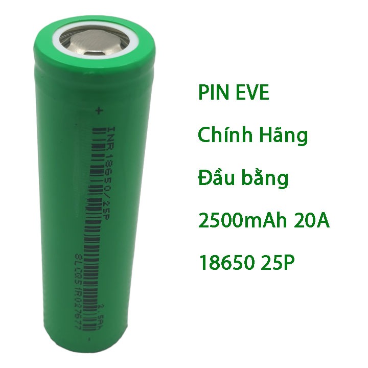 PIN chính hãng EVE xả cao 18650 25P 2500mah dòng xả liên tục 20A đầu bằng mới 100% - Prism official