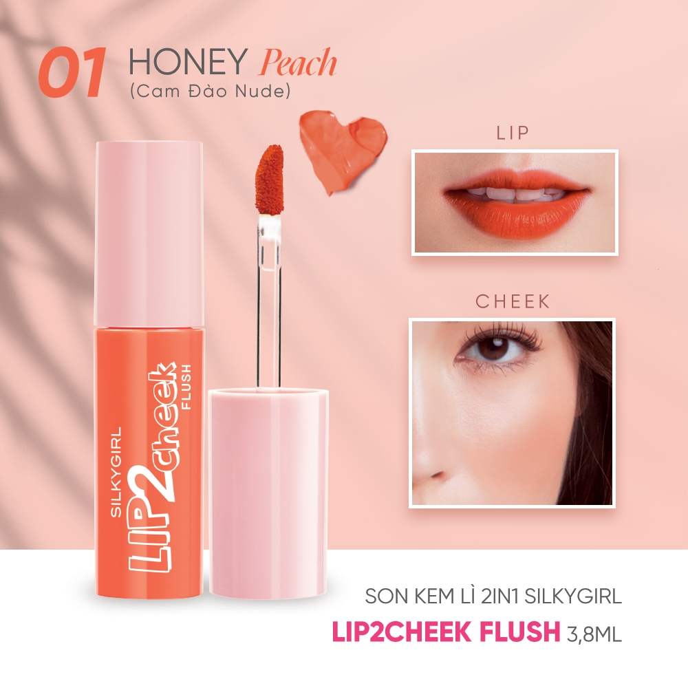 Son Kem Lì 2in1 Silkygirl Lip 2 Cheek Flush 3,8ML