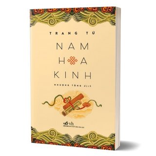 Sách - Nam Hoa Kinh ( Trang Tử- NNA)