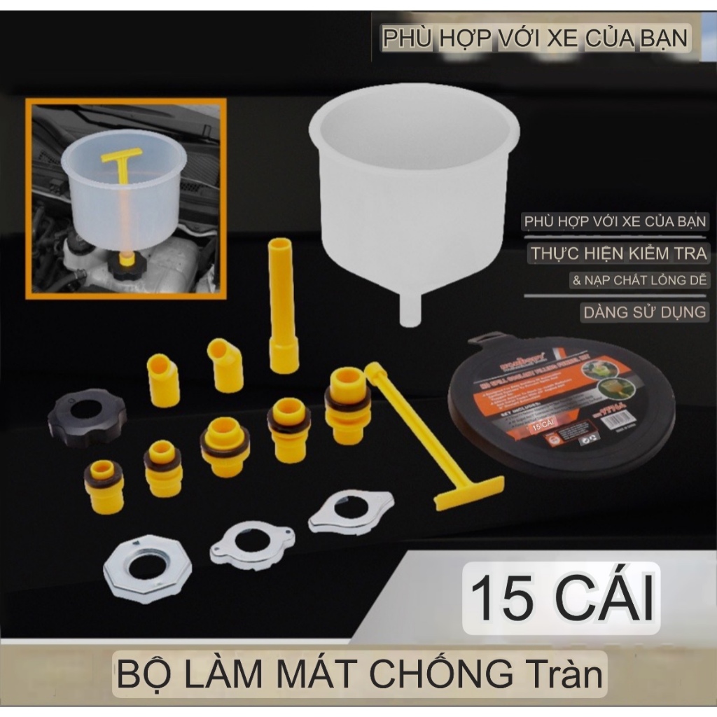 Bộ phễu đổ nước làm mát ô tô chuyên dụng 15 chi tiết cho xe hơi