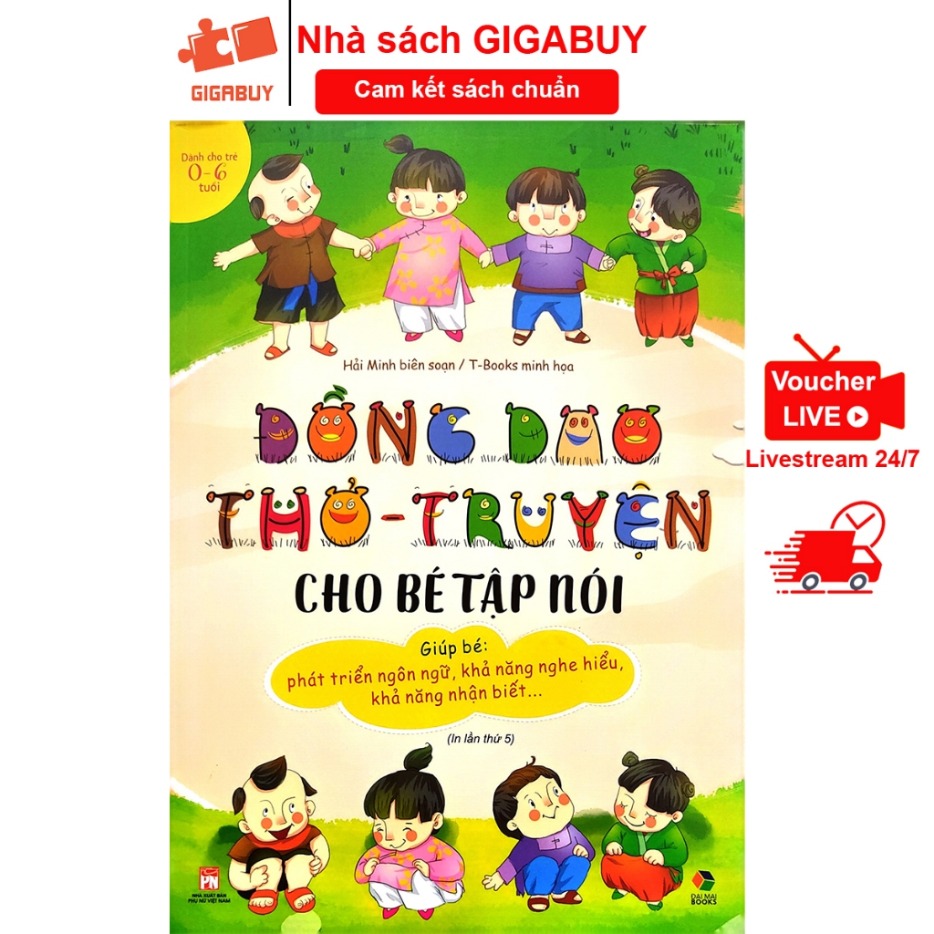 Sách - Đồng dao thơ truyện cho bé tập nói từ 0 đến 6 tuổi (Đại Mai)