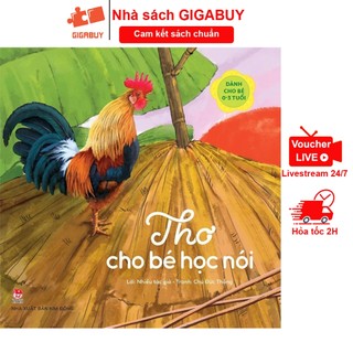 Sách - Thơ cho bé học nói - Dành cho bé từ 0 đến 3 tuổi (Kim Đồng)