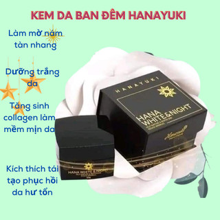 Kem dưỡng trắng sáng da ban đêm lớn hana white night 25g