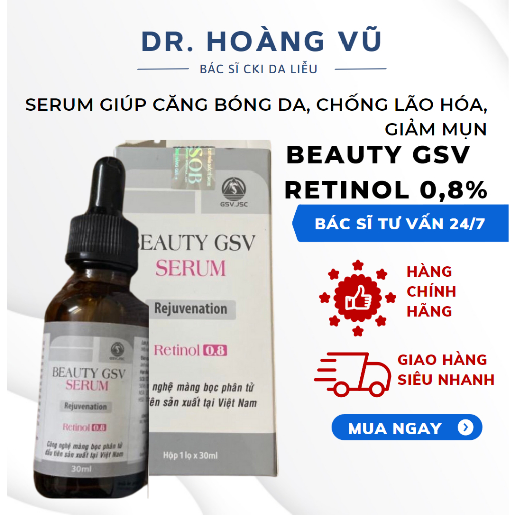 Beauty GSV Serum 30ml - Retinol 0,8% giúp căng bóng da, chống lão hóa, giảm mụn - Dr. Hoàng Vũ