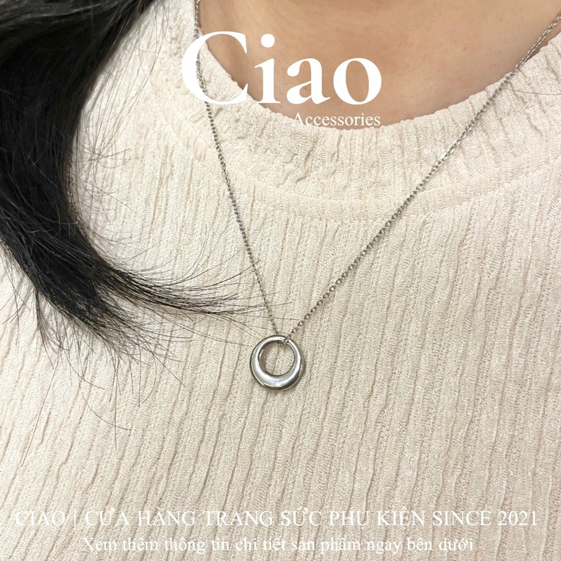 Dây chuyền/ Vòng cổ titan không gỉ thiết kế charm tròn đơn giản Onon Ciao