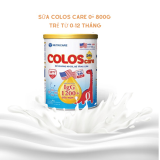Sữa colos care 0+ 800g trẻ từ 0-12 tháng .