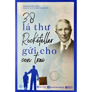 Sách - 38 lá thư tỷ phú john davison rockefeller gửi cho con trai