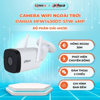 Camera ngoài trời wifi DAHUA HFW1430DT-STW 4MP hồng ngoại phân giải 2k chuẩn nét , đàm thoại 2 chiều, chống thấm nước