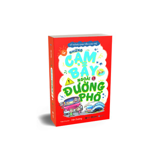 Sách - Kỹ Năng Sinh Tồn Cho Trẻ Tập 4: Những Cạm Bẫy Ngoài Đường Phố (Tái Bản 2023)
