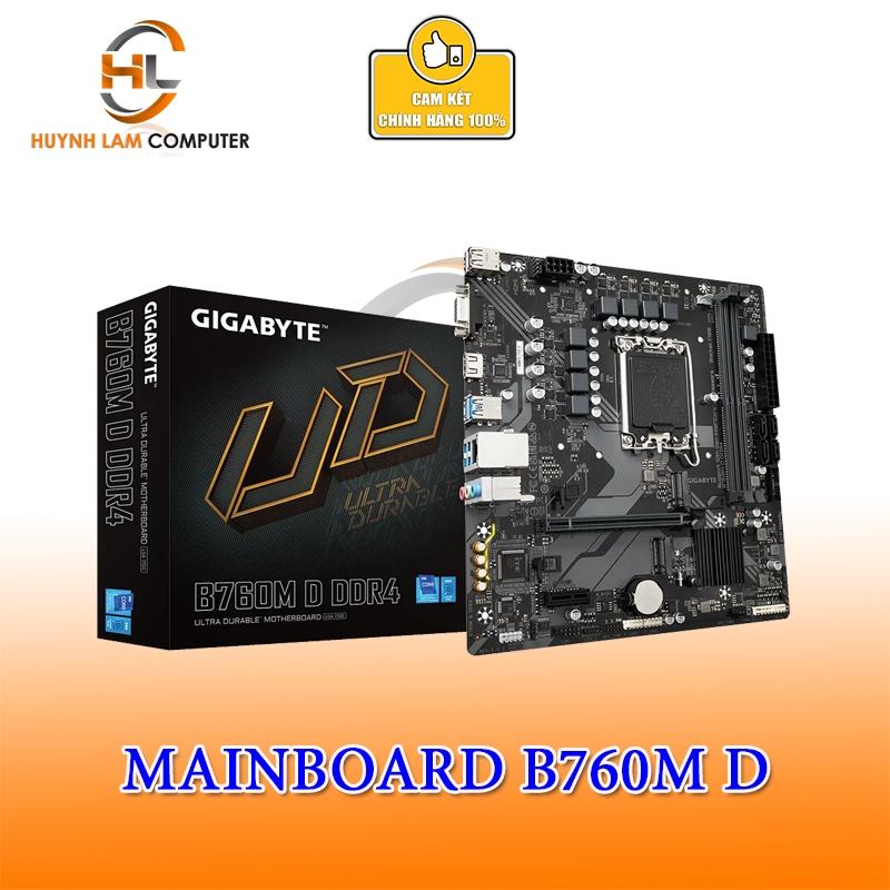 Mainboard Gigabyte B760M D DDR4 (Socket 1700, HDMI VGA M2) - Chính hãng