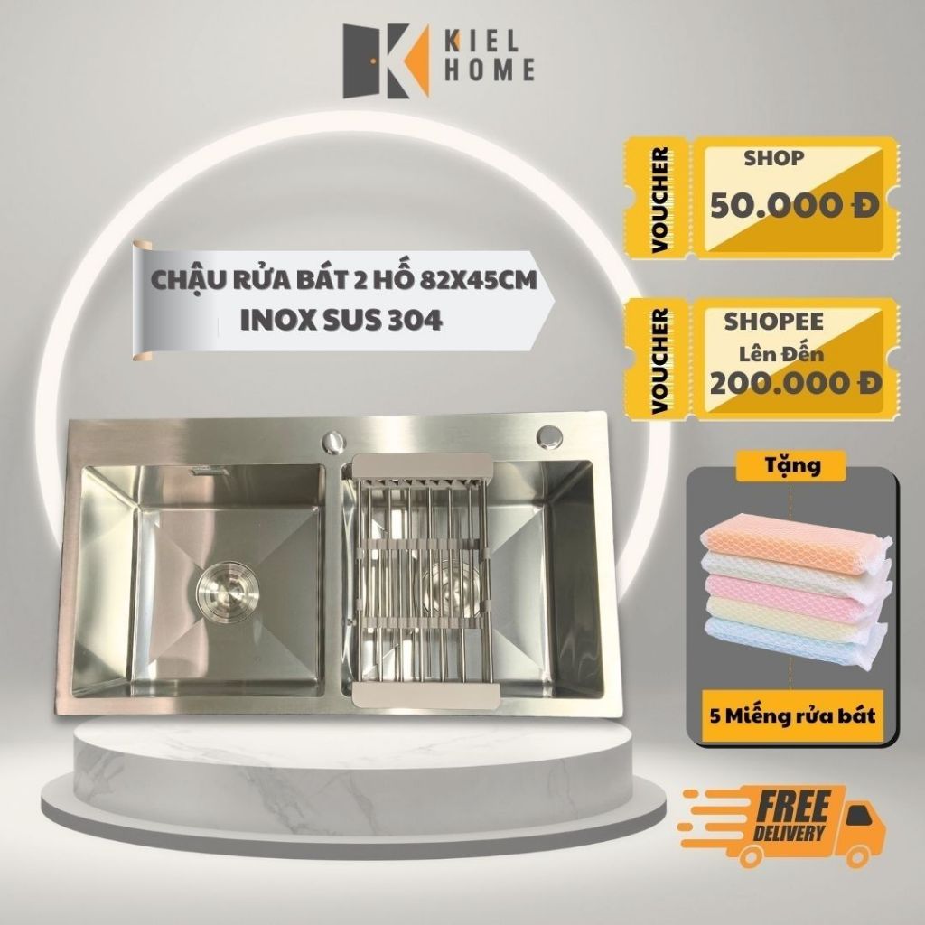 Chậu rửa bát 2 hố inox 304, bồn rửa chén kích thước 78x43 hoặc 82x45 hàng chính hãng bảo hành 5 năm -KIEL HOME