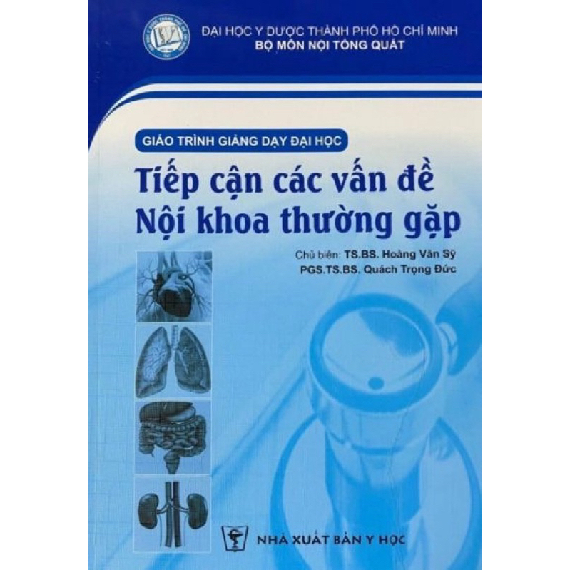 Tiếp Cận Các Vấn Đề Nội Khoa Thường Gặp