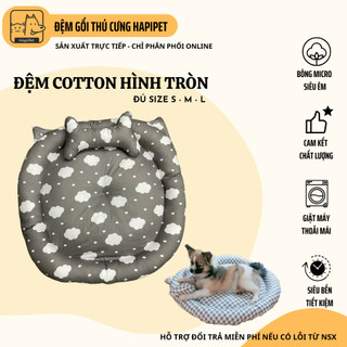 Đệm Thú Cưng Hapipet - Hình Tròn