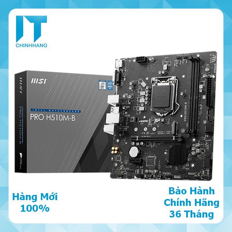 Bo Mạch Chủ Mainboard MSI PRO H510M-B - Hàng Chính Hãng - FPT SYNNEX Phân Phối