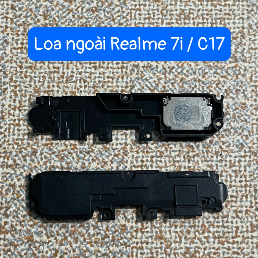 loa chuông / loa ngoài Realme C17 / Realme 7i lắp chung