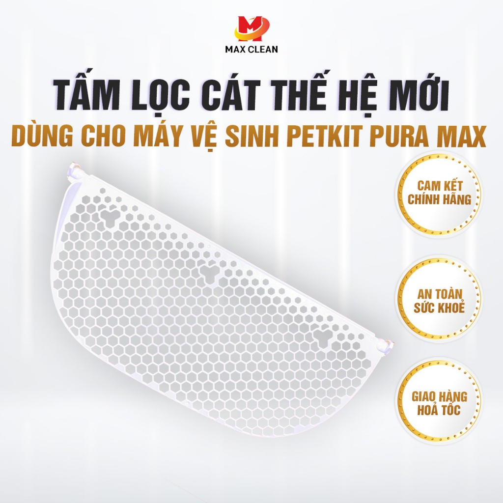 Tấm lưới lọc cát thế hệ mới dùng cho Máy vệ sinh tự động Petkit Pura Max - Max Clean