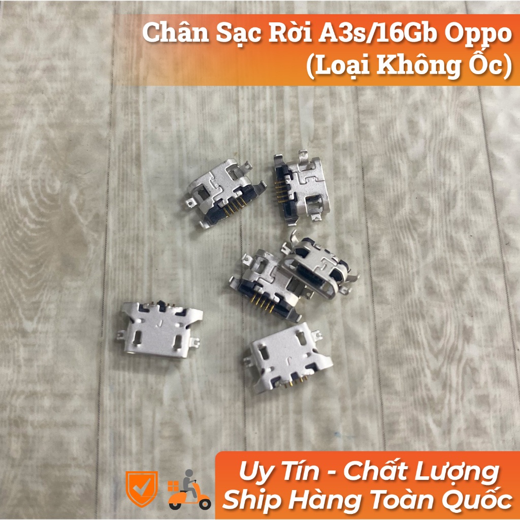 Chân Sạc Rời A3s/16Gb Oppo