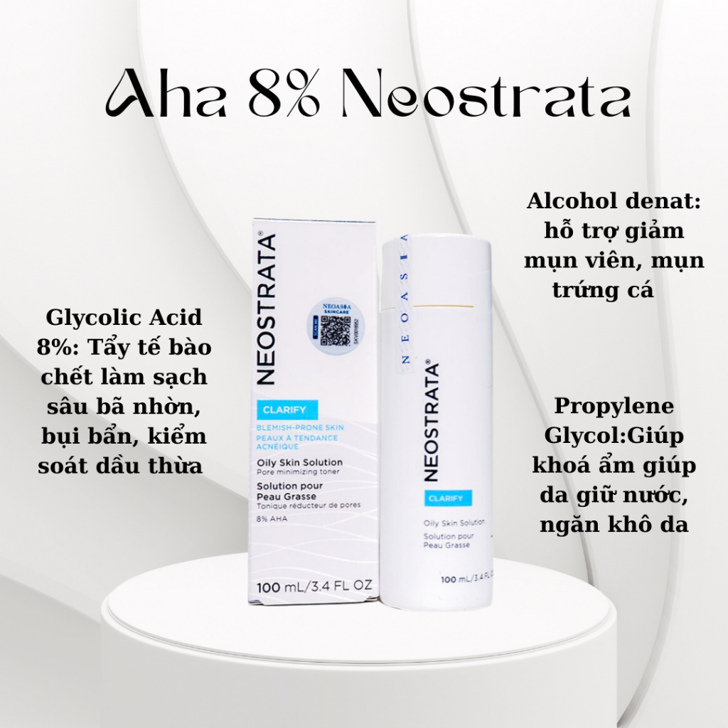 Tẩy da chết hóa học AHA 8% Neostrata Oily Skin Solution Lotion cho da nhạy cảm 100ml Duduhouse