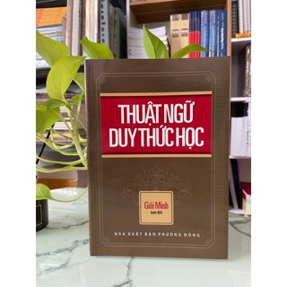 Sách - Thuật Ngữ Duy Thức Học - Giải minh soạn dịch