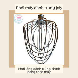 Phới lồng đi kèm máy joly - 7500 + joly - 7600