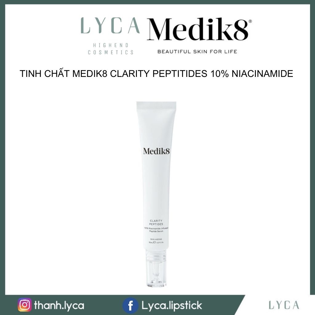 [LYCA] MEDIK8 Tinh chất Medik8 Clarity Peptides 10% Niacinamide Serum 30ml