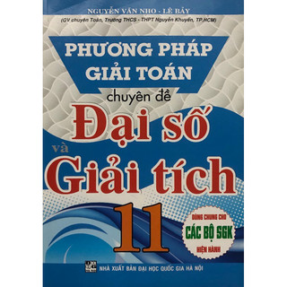Sách - Phương pháp giải toán chuyên đề Đại số - Giải tích 11