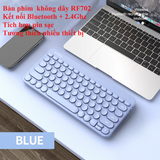 Bàn phím không dây mini RF702 kết nối 2 chế độ USB2.4ghz/Bluetooth tích hợp pin sạc thiết kế mỏng đẹp nhỏ gọn