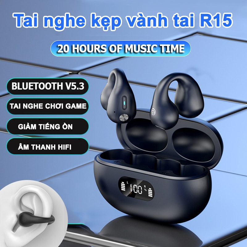 Tai nghe kẹp vành tai truyền xương R15 Max 5.3 tai nghe bluetooth không dây xuyên âm truyền dẫn âm qua xương 2023