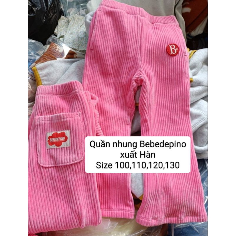 - Quần nhung dày ấm Bebedepino VN xuất Hàn