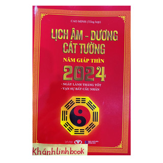 Sách - Lịch âm dương cát tường 2024