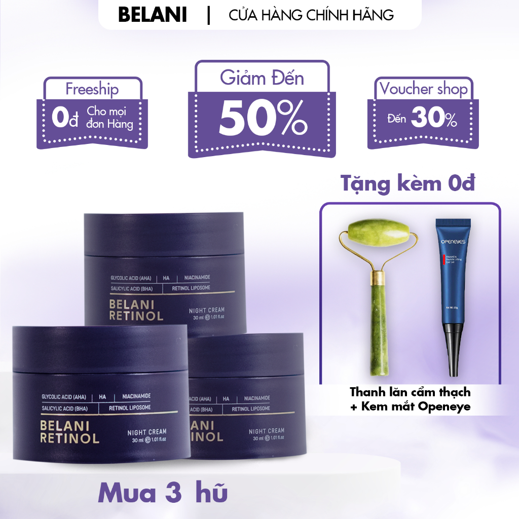 Combo 3 Belani Retinol 30ml Kem dưỡng ẩm MỜ NÁM &amp; NẾP NHĂN [Tặng thanh lăn + kem mắt]