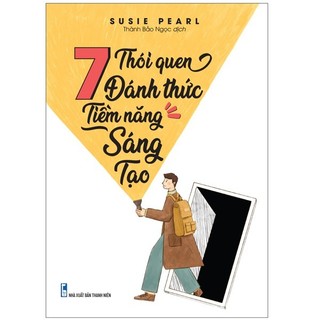 Sách: 7 thói quen đánh thức tiềm năng sáng tạo