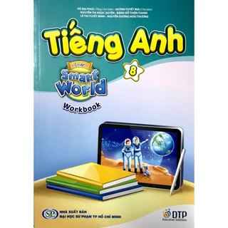 Sách Workbook Tiếng Anh Lớp 8 I-Learn Smart World