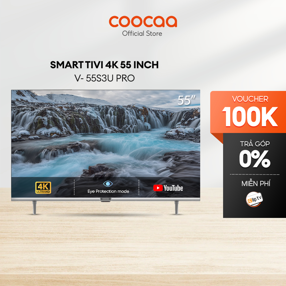 SMART TV 4K COOCAA 55 inch viền mỏng- Youtube - Model 55S3U Pro - Lắp Đặt Miễn Phí