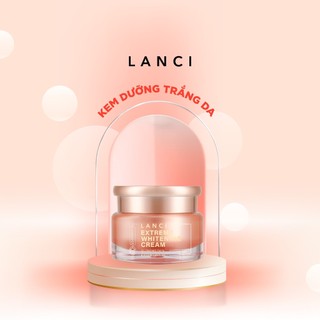 Kem Dưỡng Trắng Da LANCI Extreme Whitening Cream 50ml