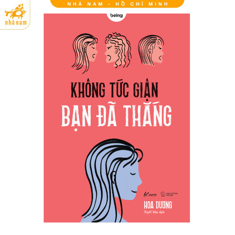 Sách - Không Tức Giận Bạn Đã Thắng (AZ) (Nhã Nam HCM)