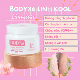Kem body X6 Luxury Linh Kool chính hãng, dưỡng trắng, chống nắng FPS50++,makeup body dưỡng ẩm, kháng nước, thơm lâu 250g