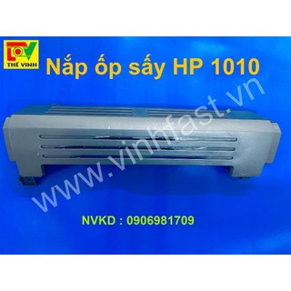 Nắp ốp sấy máy in hp 1010 1015