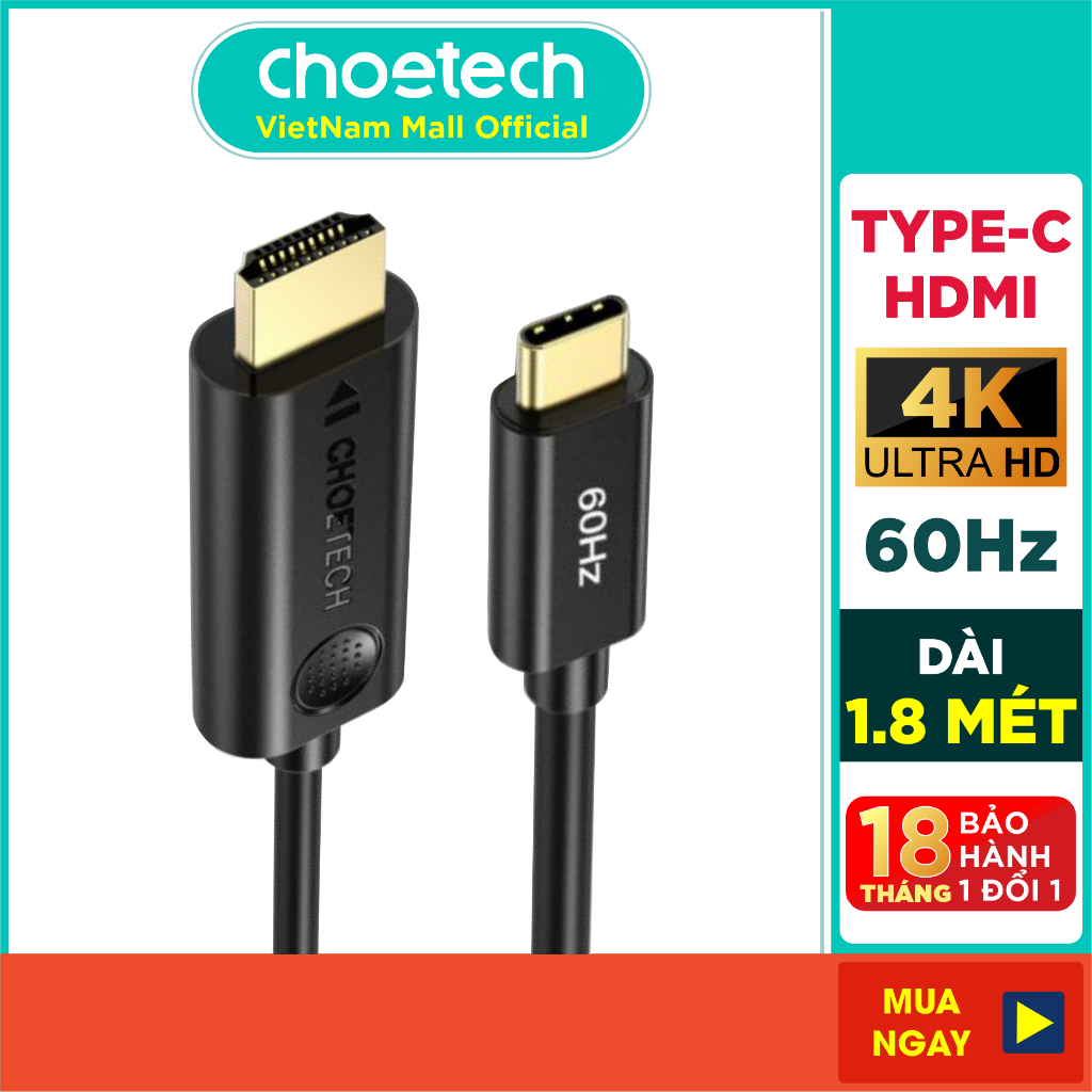 Dây Cáp Chuyển Đổi USB Type C To HDMI 4K 60Hz Dài 1.8M CHOETECH CH0019 - Hàng Chính Hãng