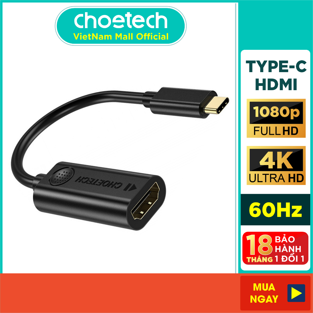 Hub Cáp Chuyển Đổi Cổng USB Type C To HDMI 4K 60Hz CHOETECH HUB-H04 - Hàng Chính Hãng