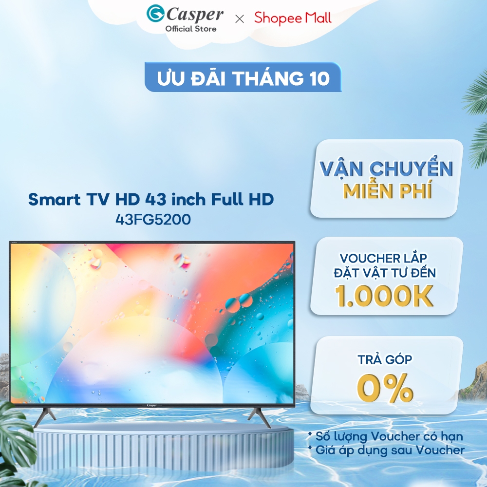 Smart TV Casper 43 inch Full HD màn hình LED 43FG5200 [TRẢ GÓP 0%] [GIAO TP. HCM VÀ HÀ NỘI]