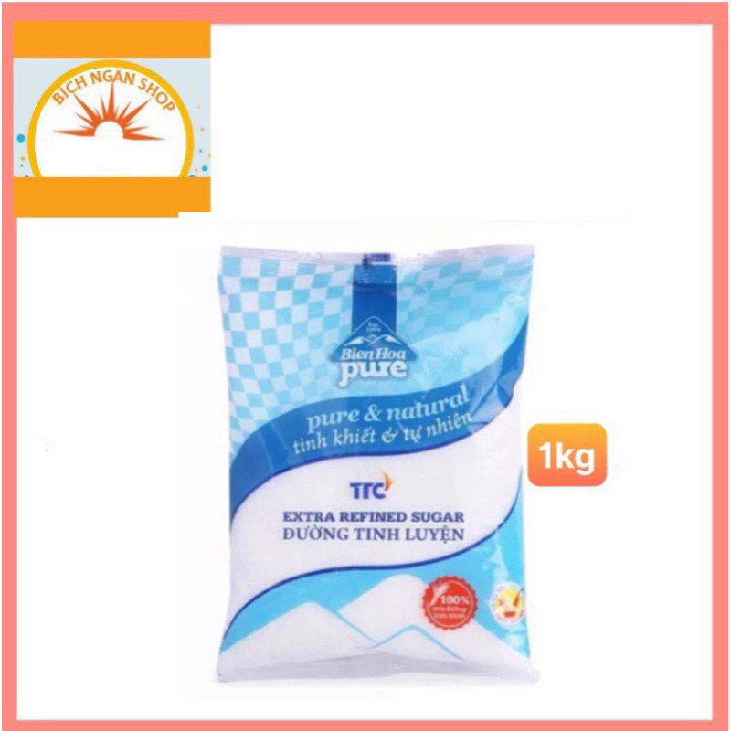 Đường túi Pure Biên Hòa 1kg-TUH