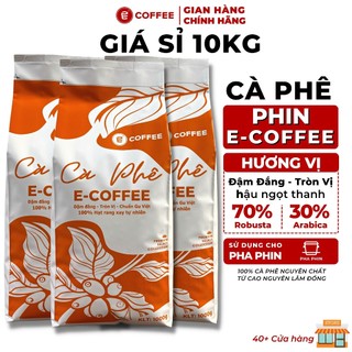 Giá Sỉ Cho Quán 10kg Cà phê phin E-Coffee sử dụng dòng cafe Robusta và Arabica rang mộc đang được các chủ quán ưa chuộng