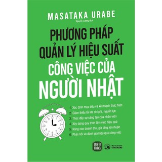 Sách - Phương Pháp Quản Lý Hiệu Suất Công Việc Của Người Nhật