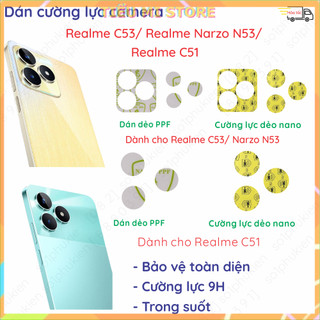 Dán cường camera realme c53/ realme narzo n53/ realme c51/ note 50/ c60 dẻo nano, ppf siêu bảo vệ