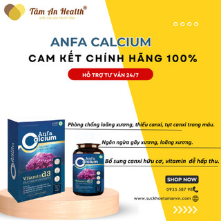 Canxi hữu cơ cho bà bầu và người thiếu hụt canxi - Anfa Calcium ANFAS